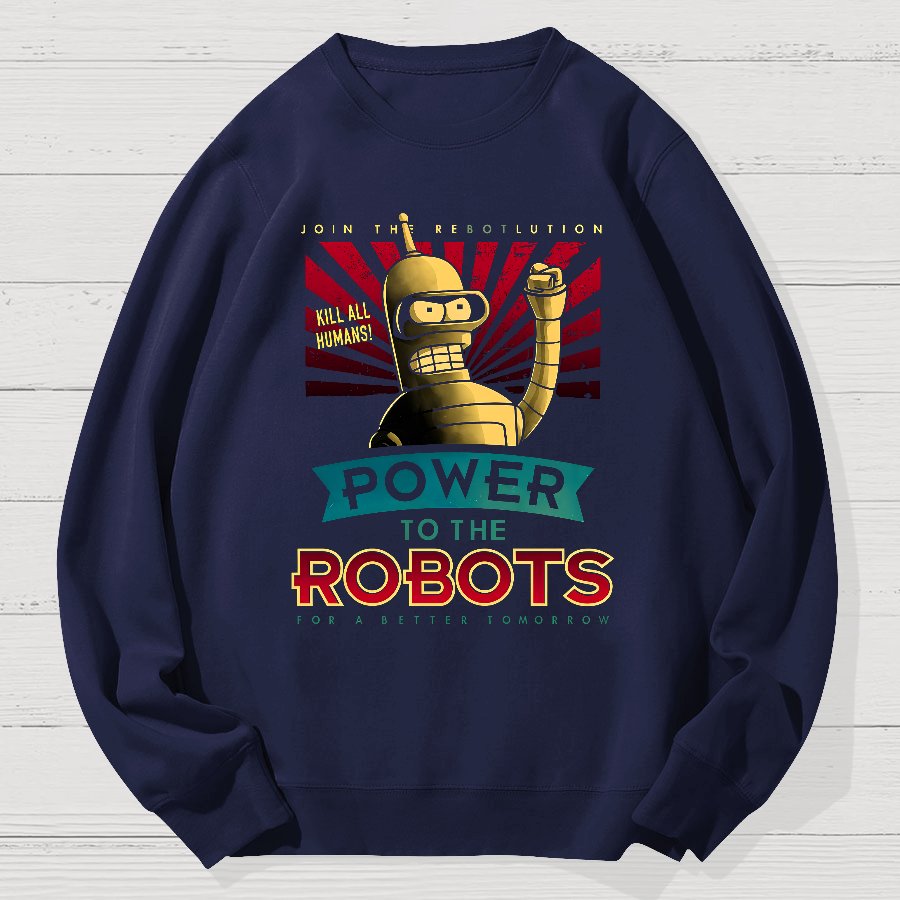 Power To The Robots Geek Cotton Sweatshirt