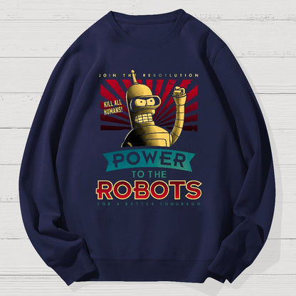 Power To The Robots Geek Cotton Sweatshirt