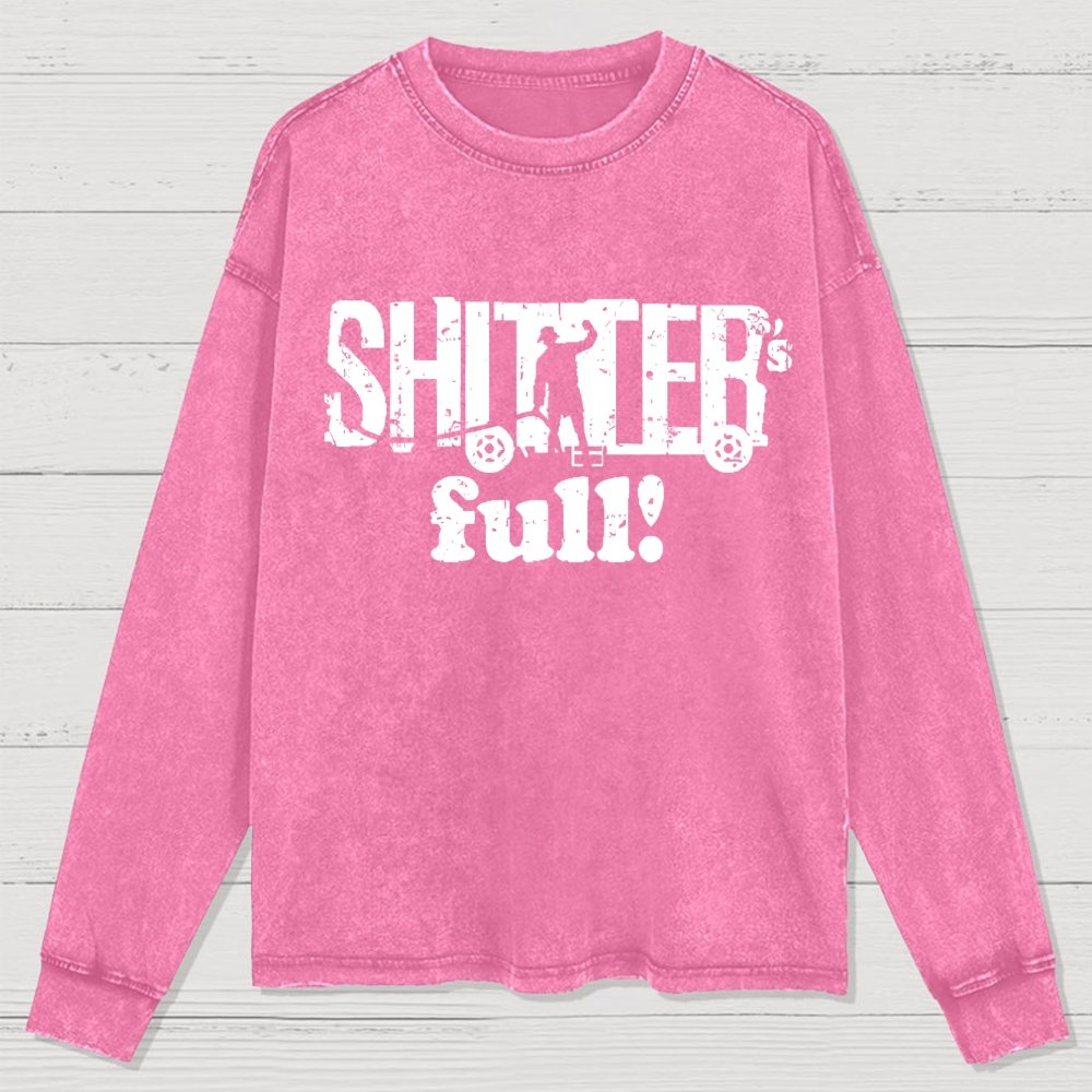 Shitter's Full! Christmas Humor Washed Long Sleeve Tee