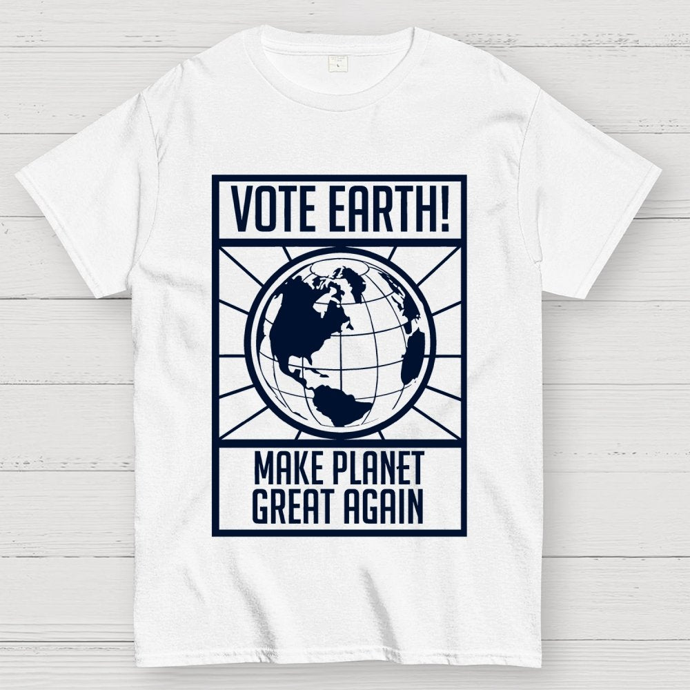 Vote Earth Unisex Geek T-Shirt