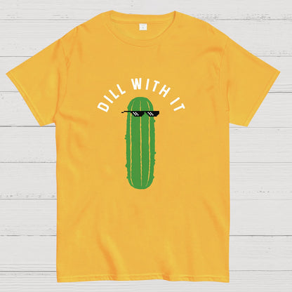 Dill With It Geeky T-Shirt