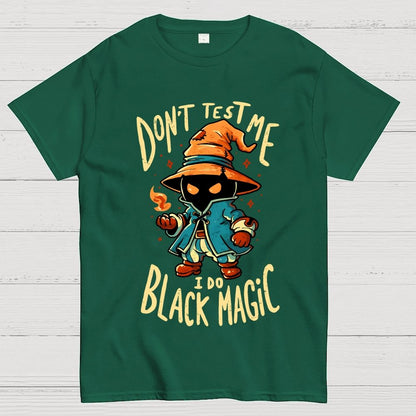 I Do Black Magic Geek T-Shirt