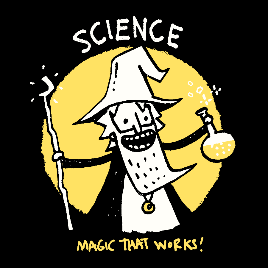 Science, Magic That Works Geek T-Shirt