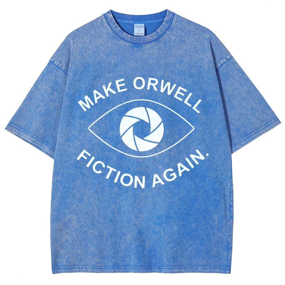 Make Orwell Fiction Again- 1984 Doublespeak is Here Vintage Distressed T-shirt