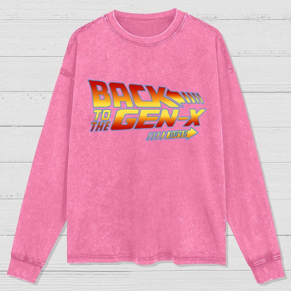 Back To The Gen-X Days Washed Long Sleeve Tee