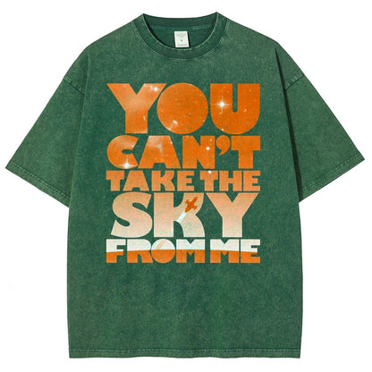 You Can’t Take The Sky Vintage Distressed T-shirt