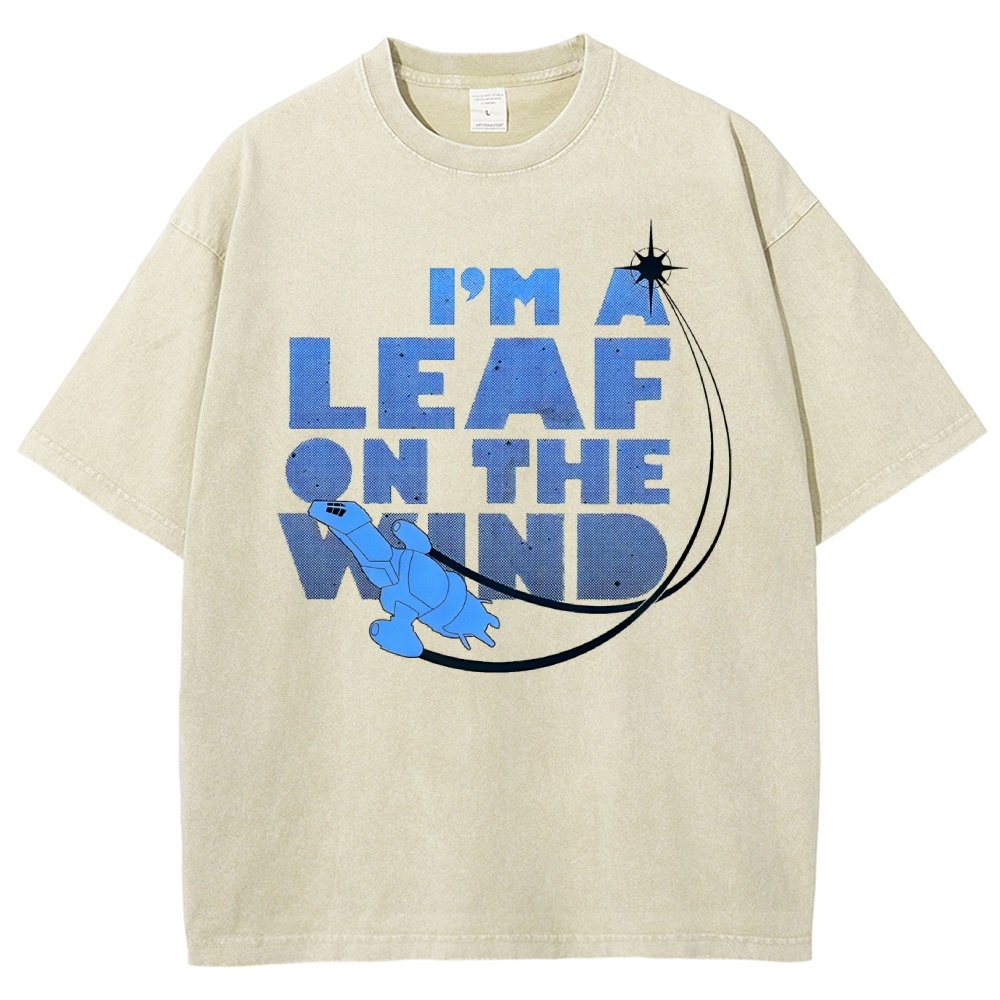 I’m a Leaf on the Wind Vintage Distressed T-shirt