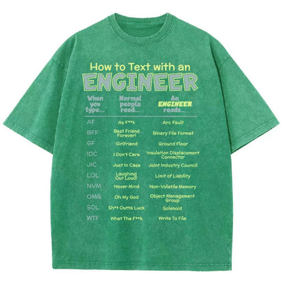 How To Text With An Engineer Vintage Distressed T-shirt