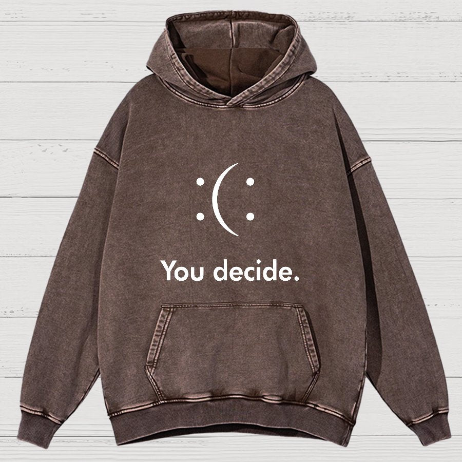 You Decide Vintage Distressed Hoodie
