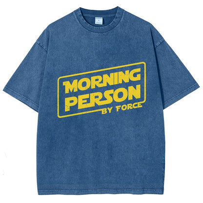 Morning Person By Force Vintage Distressed T-shirt