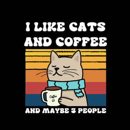 I Like Cats And Coffee And Maybe 3 People Washed Long Sleeve Tee