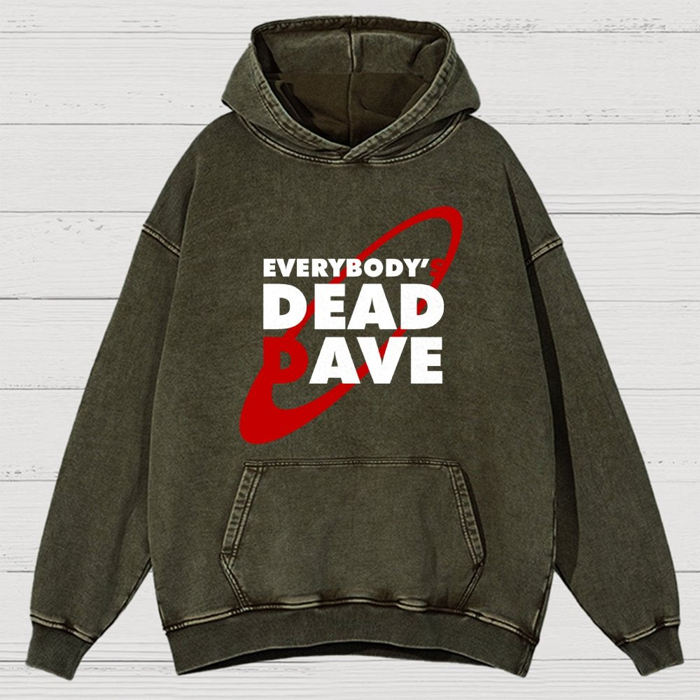 Everybody's Dead Dave Vintage Distressed Hoodie