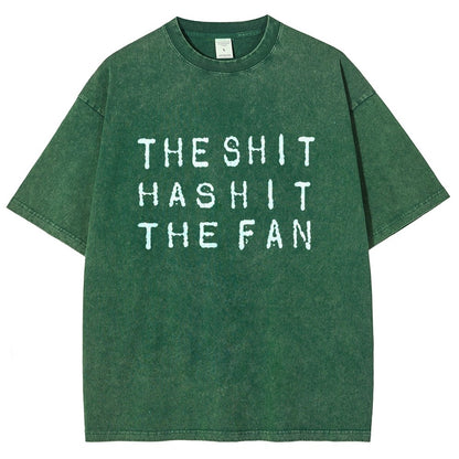 The Shit Has Hit The Fan Vintage Distressed T-shirt