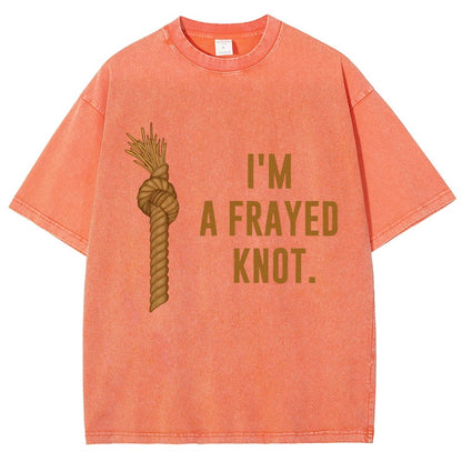 I'm A Frayed Knot Vintage Distressed T-shirt