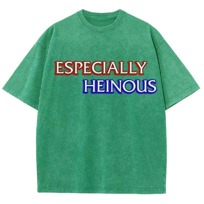 Especially Heinous Vintage Distressed T-shirt
