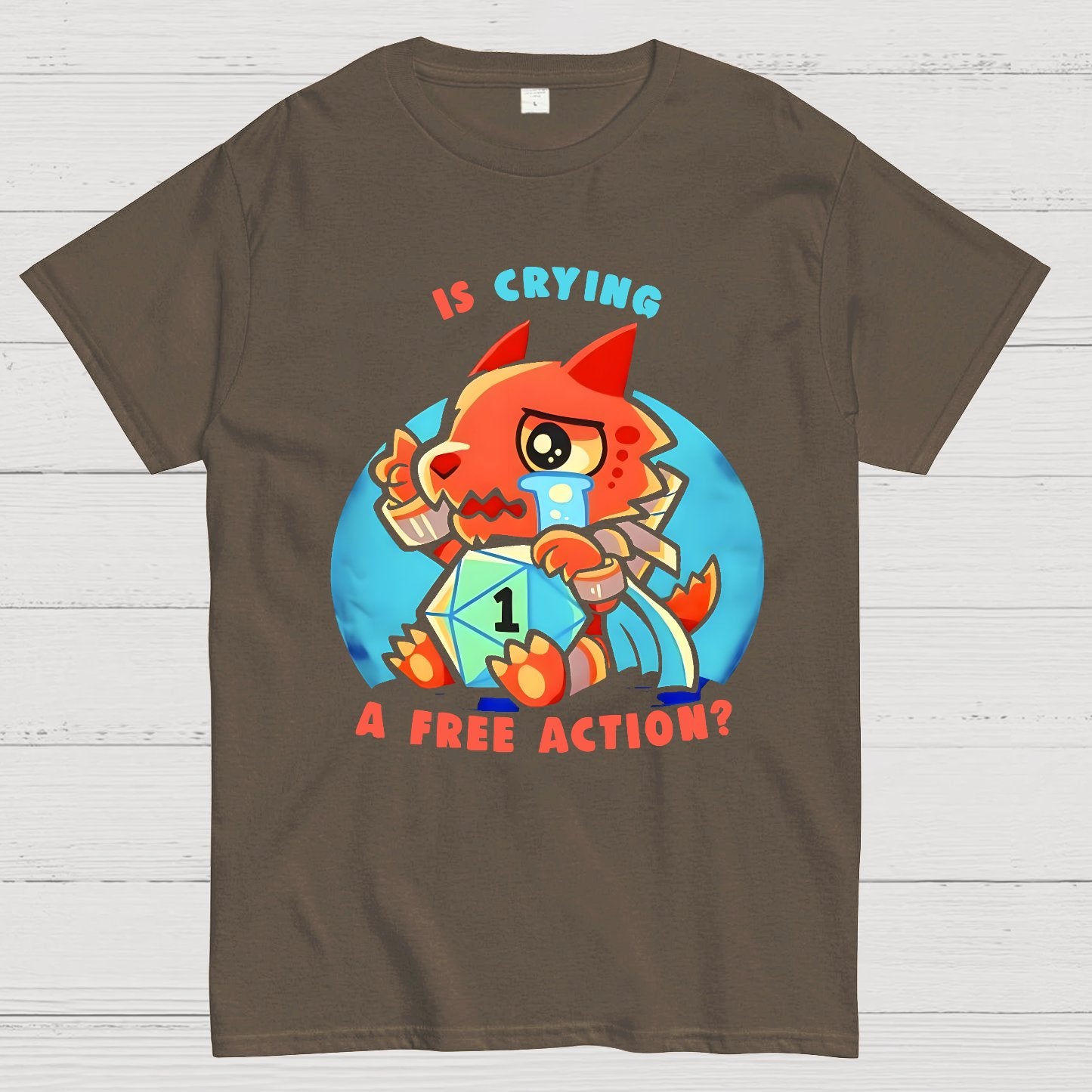 Dragon crying is a free action Geek T-Shirt