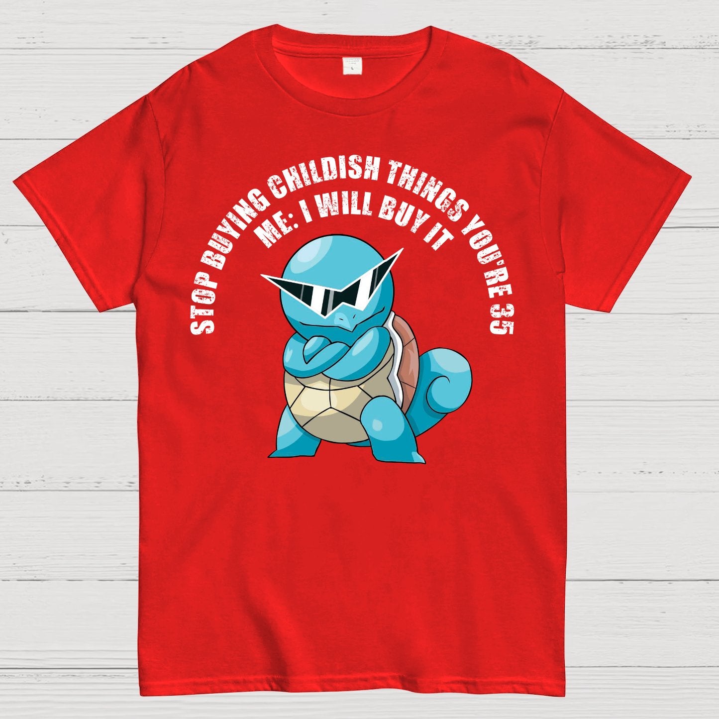 "Stop Buying Childish Things You're 35" funny Geek T-Shirt