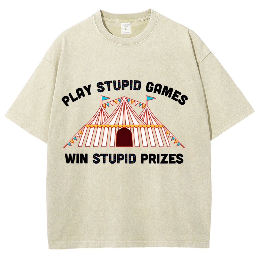 Play Stupid Games Vintage Distressed T-shirt
