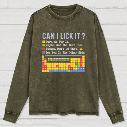 Can I Lick It Question Mark Periodic Table Of Elements Science Washed Long Sleeve Tee