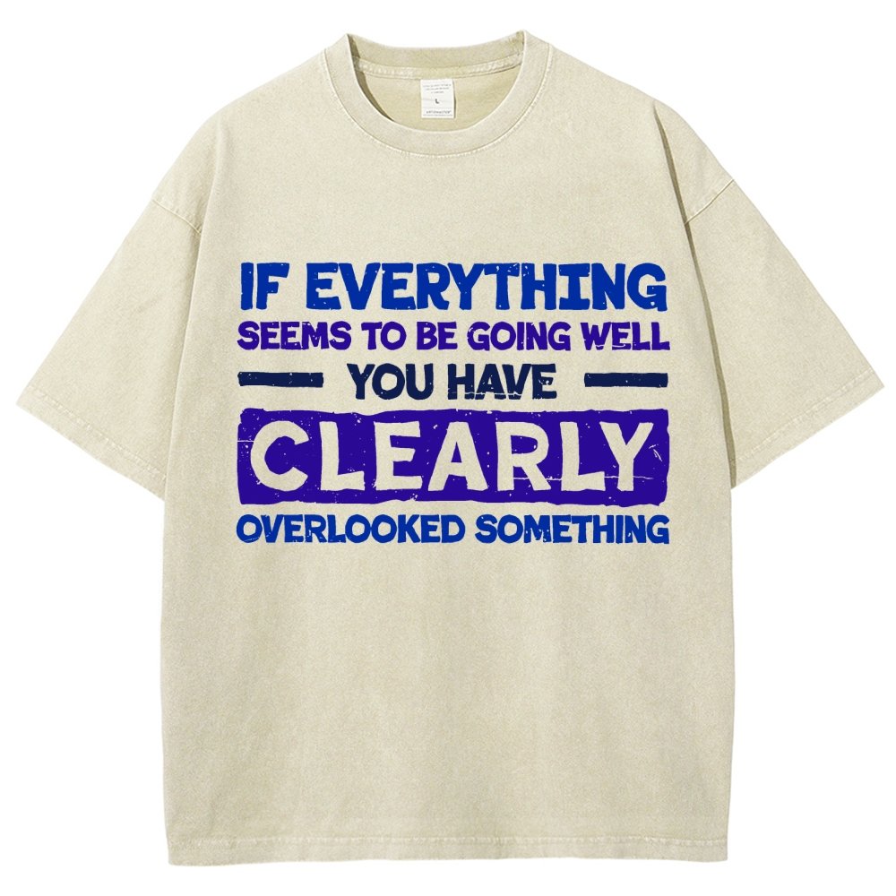 Clearly Overlooking Something Vintage Distressed T-shirt