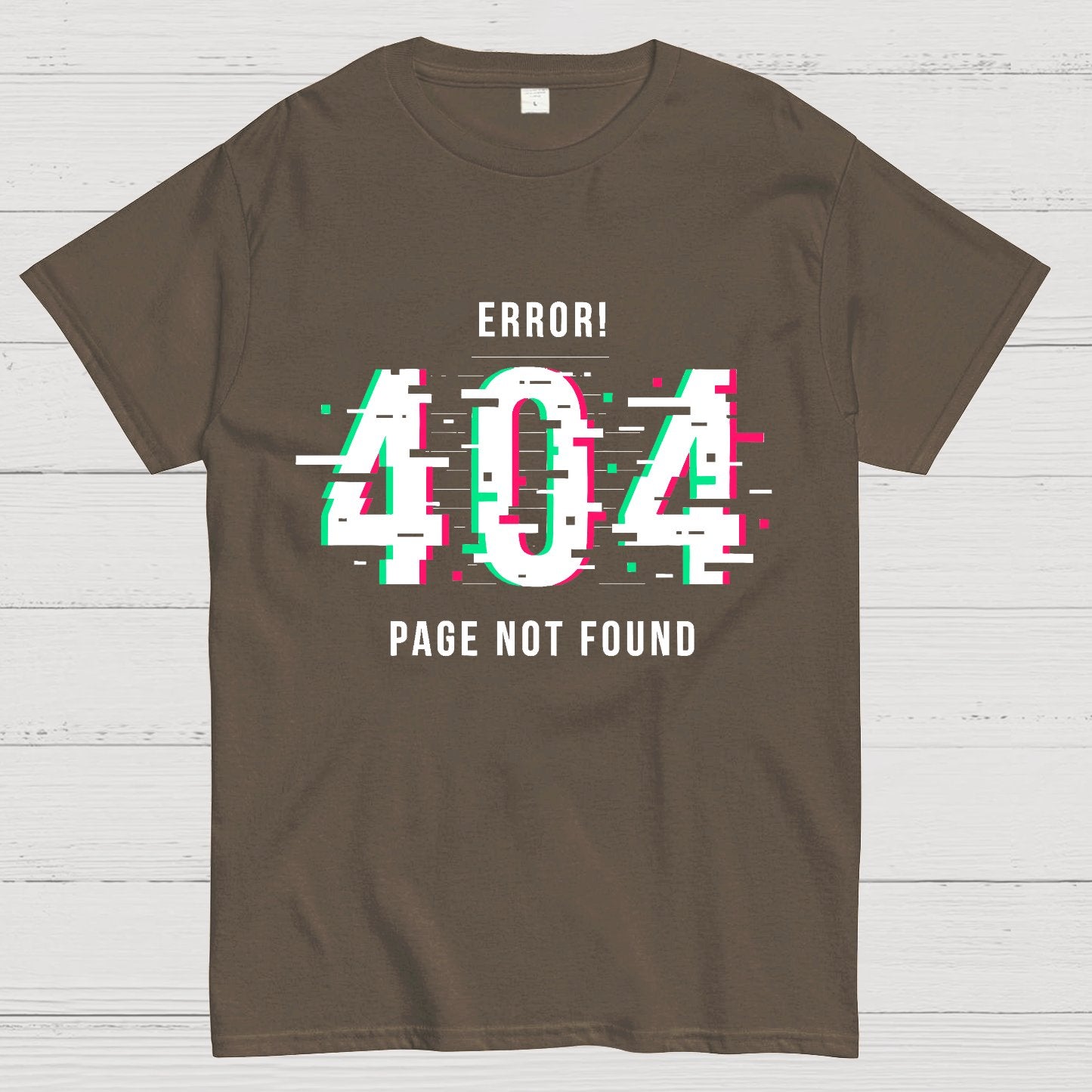 404 Not Found Geeky T-Shirt