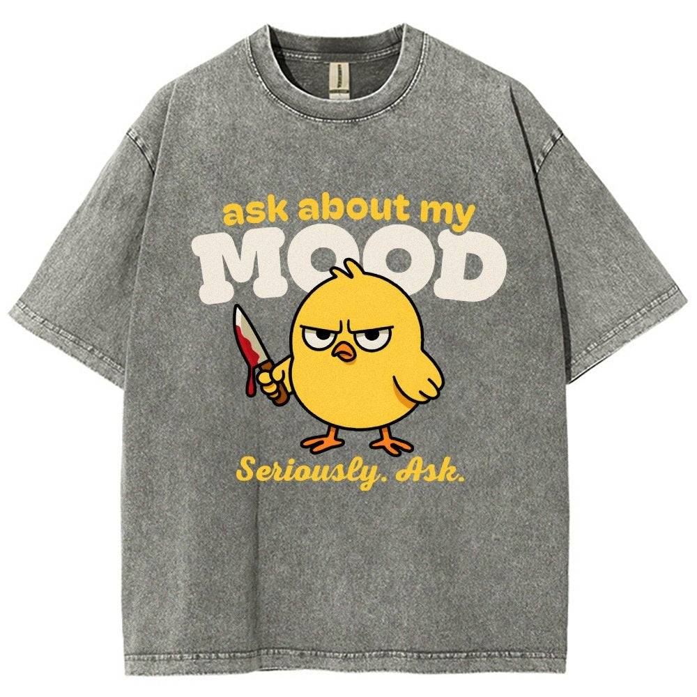 Ask About My Mood Vintage Distressed T-shirt