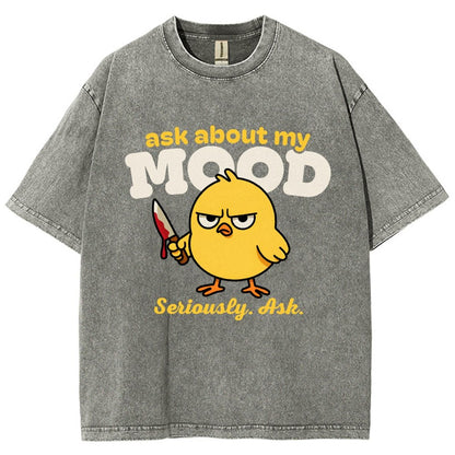 Ask About My Mood Vintage Distressed T-shirt