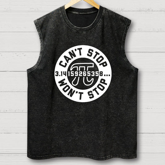 Can't Stop Won't Stop Vintage Distressed Washed Tank