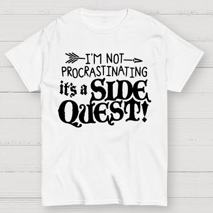 It's A Side Quest Geek T-Shirt