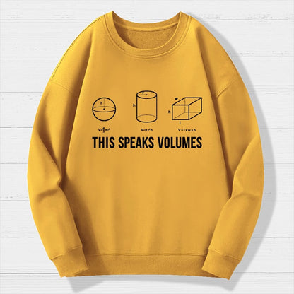 This Speaks Volumes Geometry Geek Cotton Sweatshirt