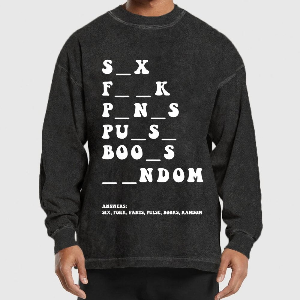 Funny Dirty Word Washed Long Sleeve Tee