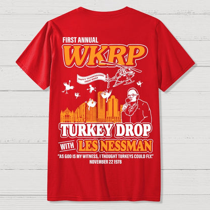 First Annual Fictional Radio Thanksgiving Day Turkey Drop Front And Back Printing Geek T-Shirt