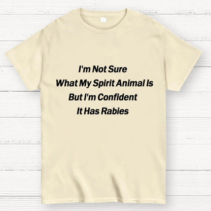 Im Not Sure What My Spirit Animal Is Unisex Geek T-Shirt
