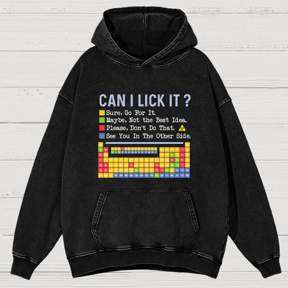 Can I Lick It Question Mark Periodic Table Of Elements Science Vintage Distressed Hoodie