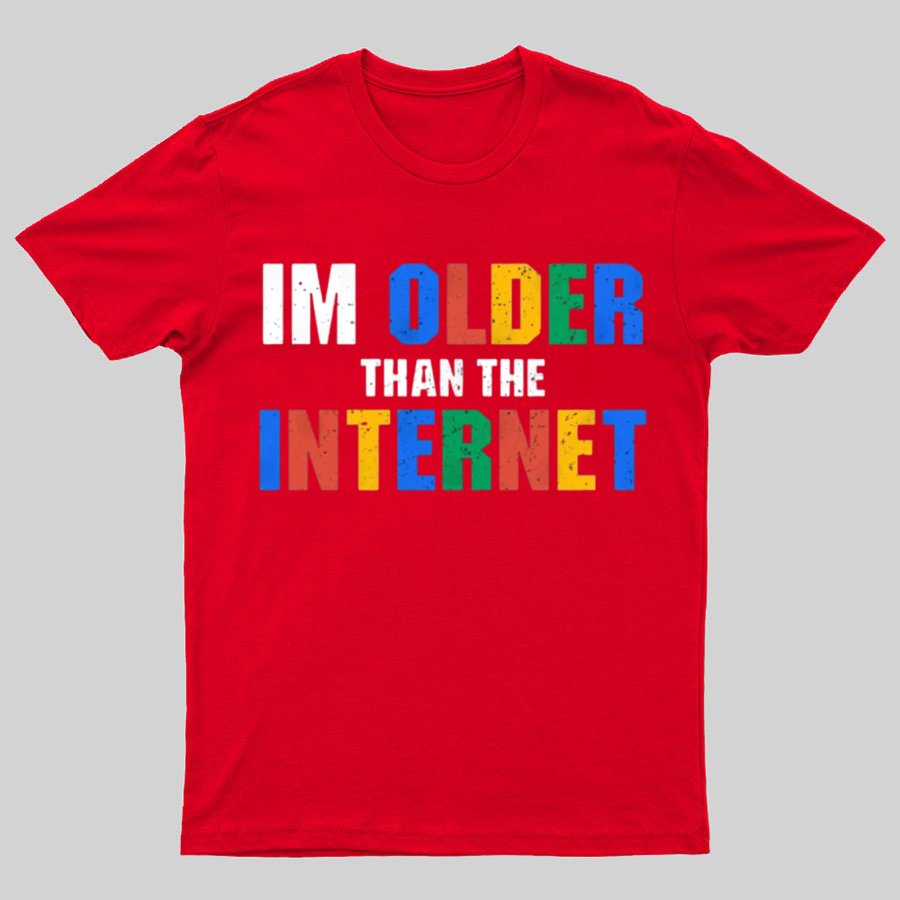 I Am Older Than The Internet Nerd T-Shirt