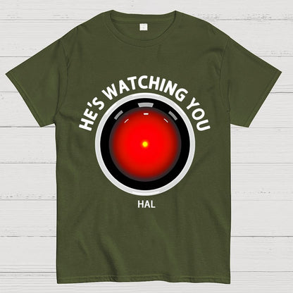 HAL Is Watching YOU Geek T-Shirt