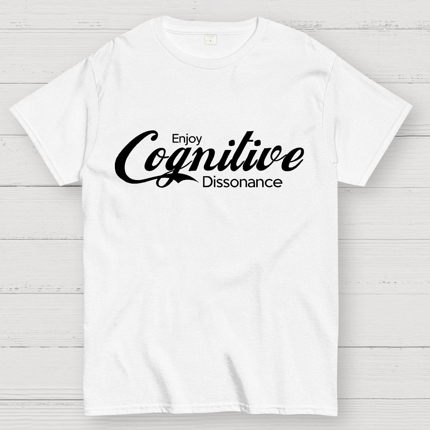 Enjoy Cognitive Dissonance Geek T-Shirt