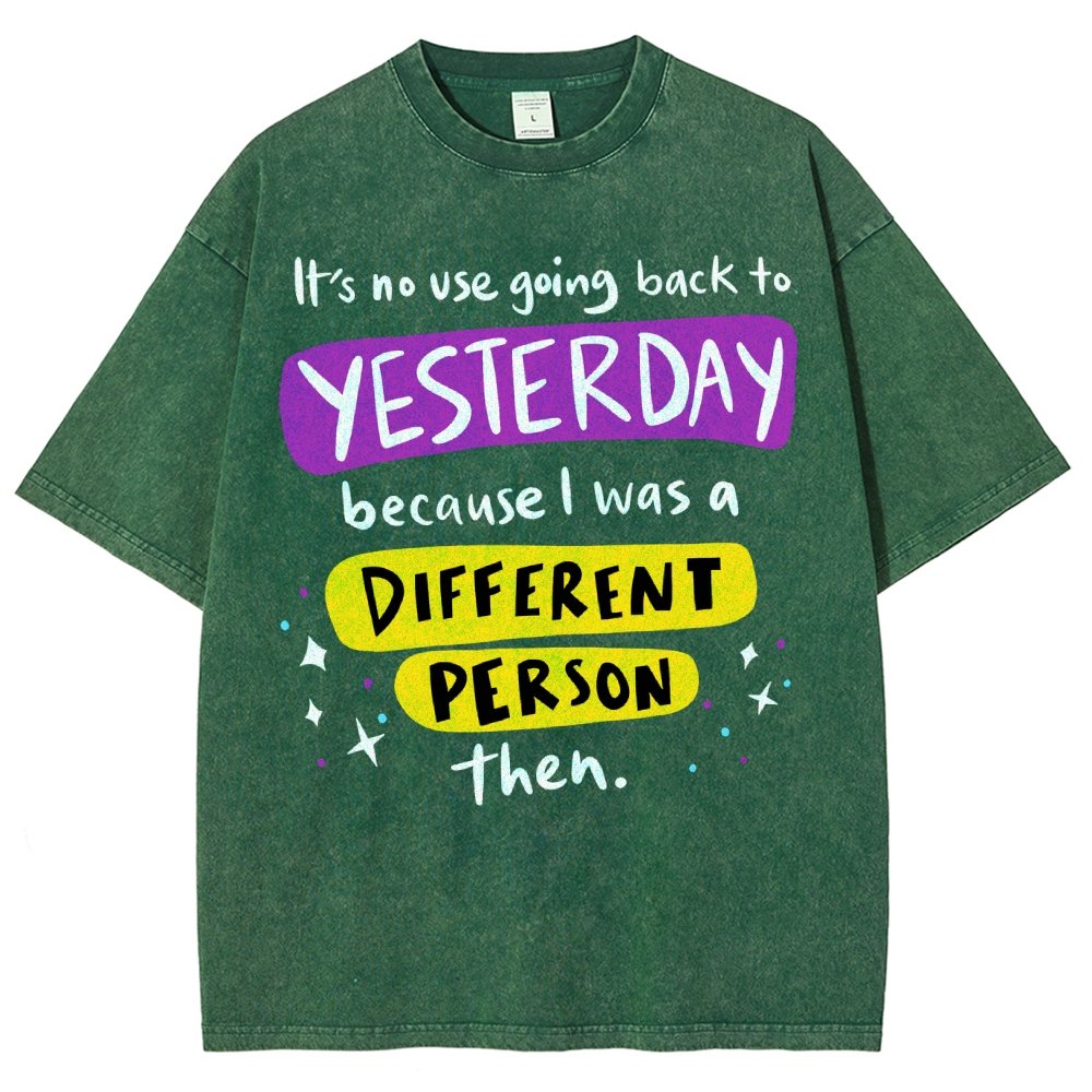 A Different Person Than Yesterday Vintage Distressed T-shirt