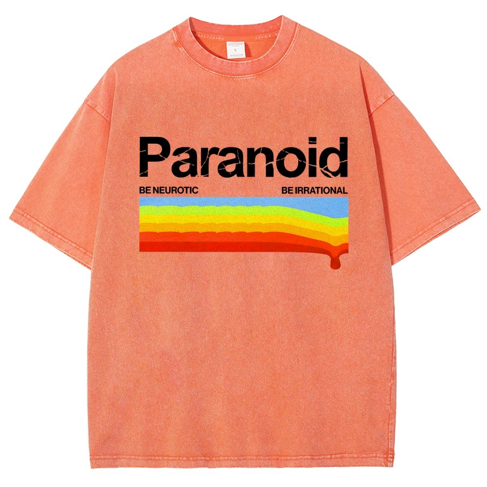 Paranoid Be Irrational Be Neurotic Vintage Distressed T-shirt