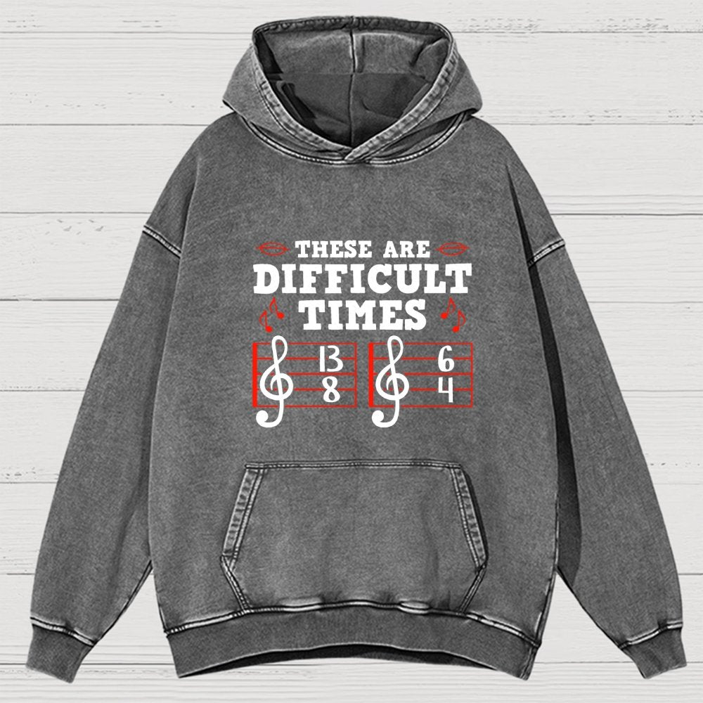 These Are Difficult Times Vintage Distressed Hoodie