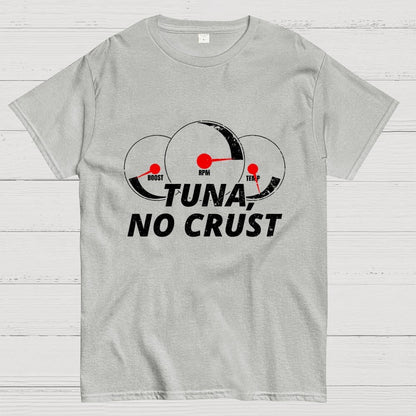 Tuna. No Crust Unisex Geek T-Shirt