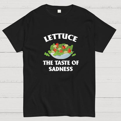 Lettuce The Taste Of Sadness Geeky T-Shirt