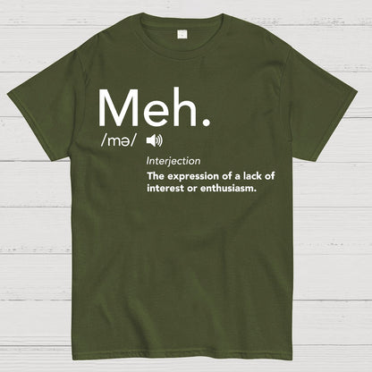 Meh Defintion-Funny Geek T-Shirt