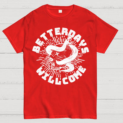 Better Days Geek T-Shirt