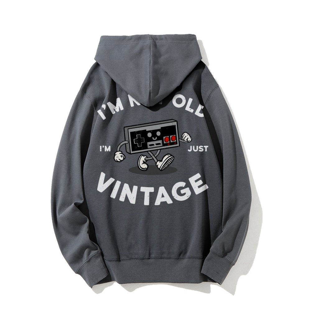 I'm Not Old Printed Back Unisex Cotton Hoodie