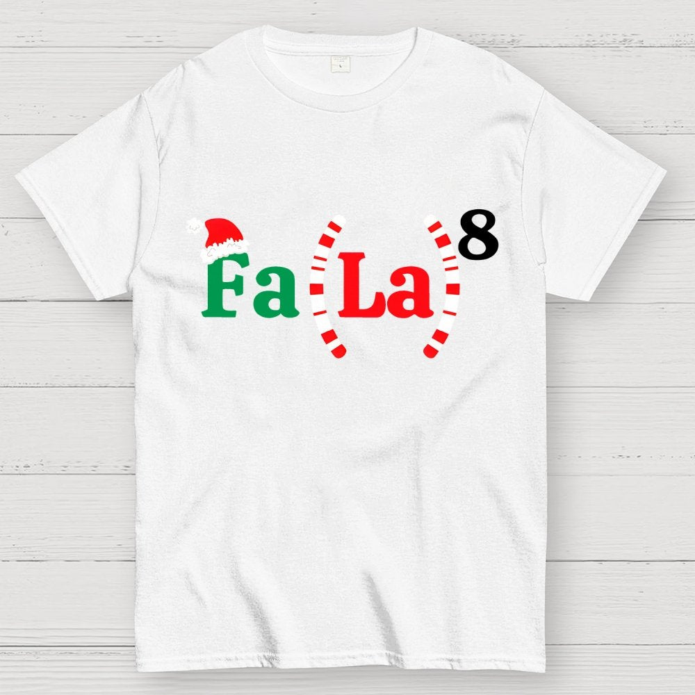 Fa La La La La Christmas Math Geek T-Shirt