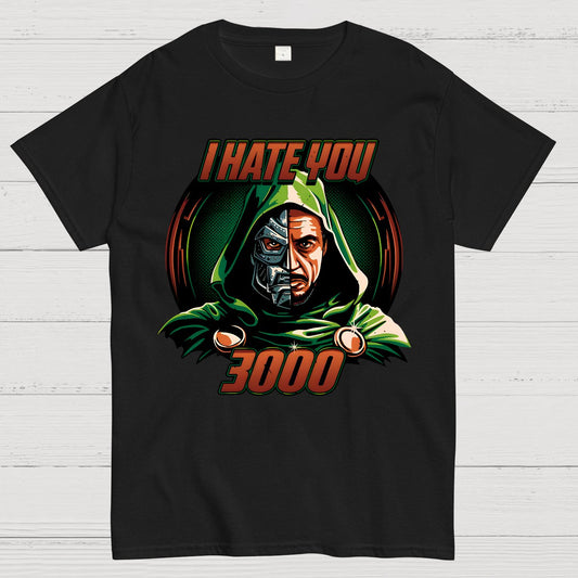 I Hate You 3000 Geek T-Shirt