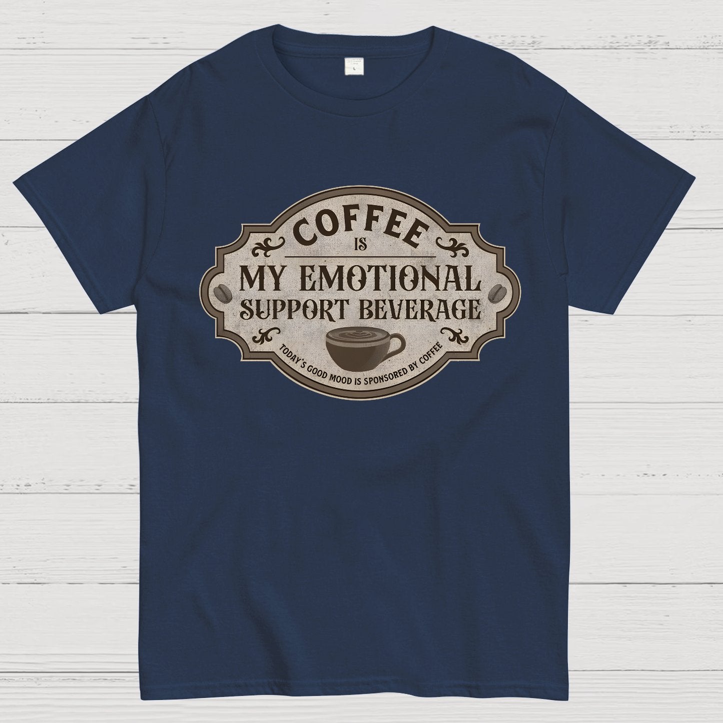 My Emotional Support Beverage Geek T-Shirt