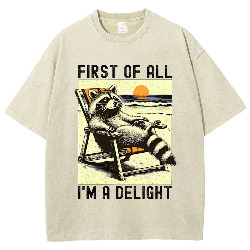 First Of All I'm A Delight Sarcastic Vintage Distressed T-shirt