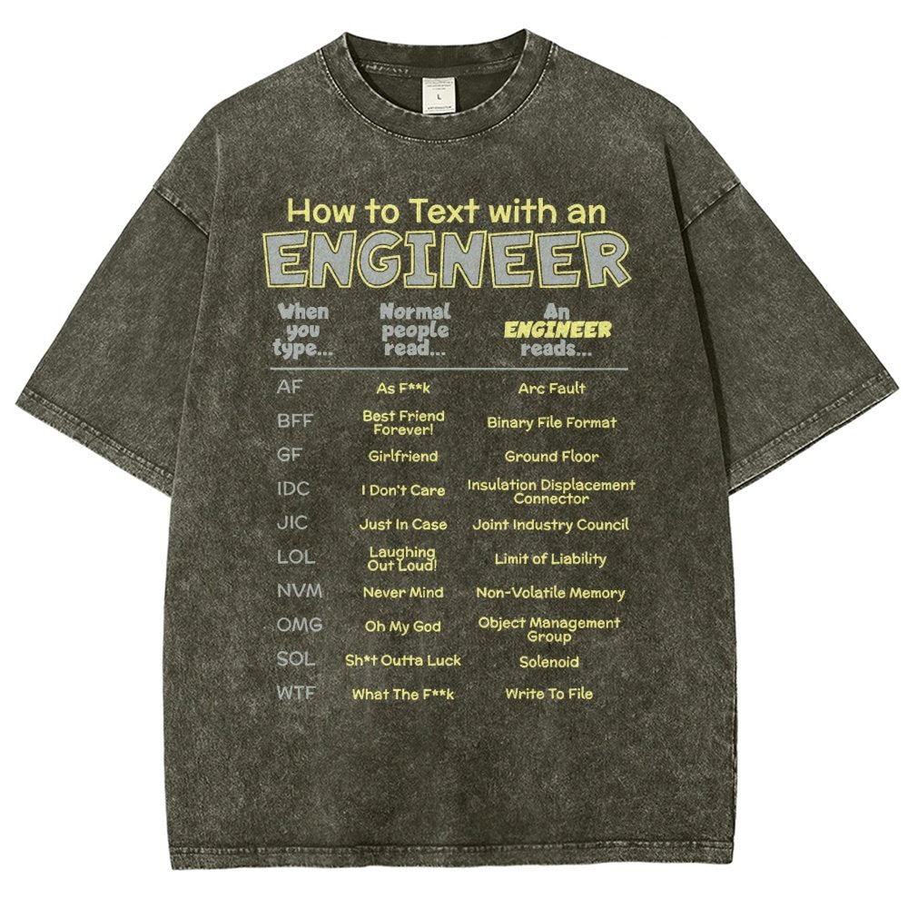 How To Text With An Engineer Vintage Distressed T-shirt